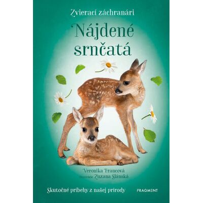 Fragment Zvierací záchranári - Nájdené srnčatá Fragment Zvierací záchranári - Nájdené srnčatá