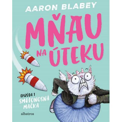 ALBATROS Mňau na úteku 1 ALBATROS Mňau na úteku 1