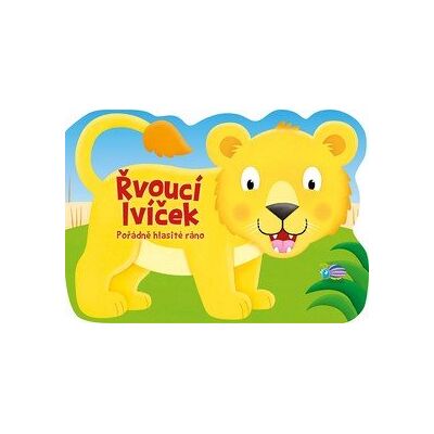 Egmont Řvoucí lvíček: Pořádně hlasité ráno Egmont Řvoucí lvíček: Pořádně hlasité ráno