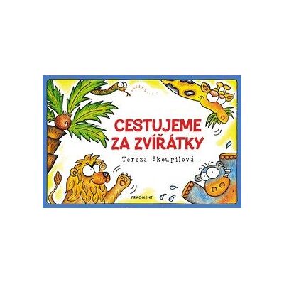 Fragment Cestujeme za zvířátky Fragment Cestujeme za zvířátky