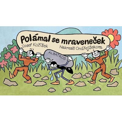 ALBATROS Polámal se mraveneček ALBATROS Polámal se mraveneček