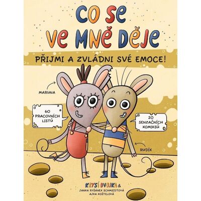 Extra Publishing Co se ve mně děje aneb Krysí dvojka: Přijmi a zvládni své emoce Extra Publishing Co se ve mně děje aneb Krysí dvojka: Přijmi a zvládni své emoce