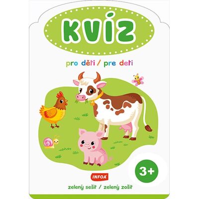 INFOA Kvíz pro děti/pre deti 3+: zelený sešit/zelený zošit INFOA Kvíz pro děti/pre deti 3+: zelený sešit/zelený zošit