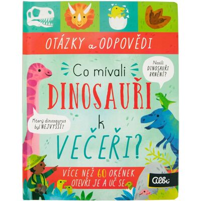 Albi Co jedí dinosauři k večeři? Albi Co jedí dinosauři k večeři?