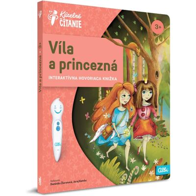 Albi Kúzelné čítanie Kniha Víla a princezná SK Albi Kúzelné čítanie Kniha Víla a princezná SK