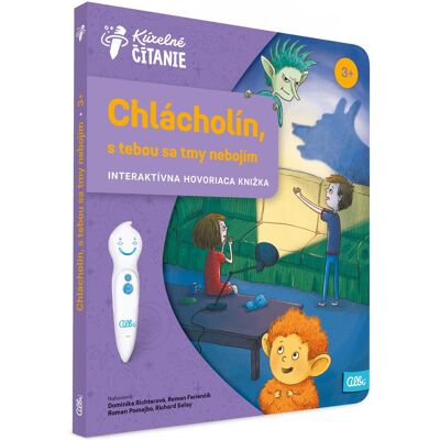 Albi Kúzelné čítanie Kniha Chlácholín, s tebou sa tmy nebojím! SK Albi Kúzelné čítanie Kniha Chlácholín, s tebou sa tmy nebojím! SK