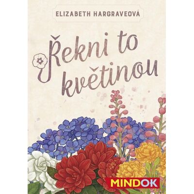 MINDOK Povedz to kvetinou MINDOK Povedz to kvetinou