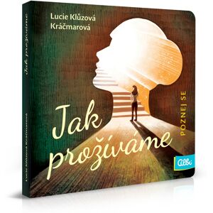Poznej se - Jak prožíváme? ALBI Poznej se - Jak prožíváme? ALBI