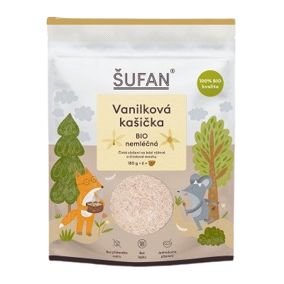 ŠUFAN Vanilková kašička BIO nemliečna 180 g ŠUFAN Vanilková kašička BIO nemliečna 180 g