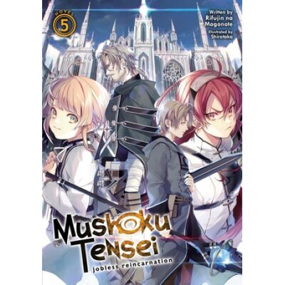 Seven Seas Mushoku Tensei: Jobless Reincarnation (Light Novel) Vol. 5 Seven Seas Mushoku Tensei: Jobless Reincarnation (Light Novel) Vol. 5