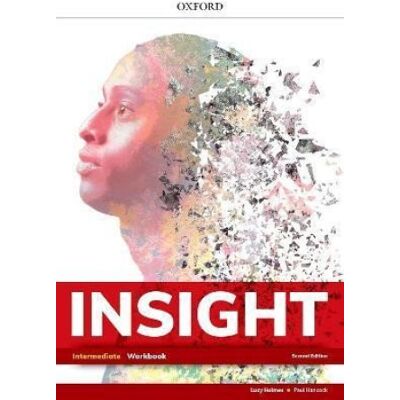 Oxford University Press Insight: Intermediate: Workbook Oxford University Press Insight: Intermediate: Workbook