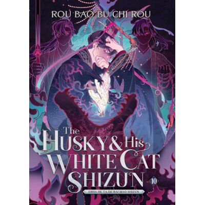 Seven Seas The Husky and His White Cat Shizun: Erha He Ta de Bai Mao Shizun (Novel) Vol. 10 Seven Seas The Husky and His White Cat Shizun: Erha He Ta de Bai Mao Shizun (Novel) Vol. 10