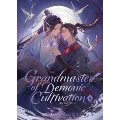 Seven Seas Grandmaster of Demonic Cultivation: Mo DAO Zu Shi (Deluxe Hardcover Novel) Vol. 5 Seven Seas Grandmaster of Demonic Cultivation: Mo DAO Zu Shi (Deluxe Hardcover Novel) Vol. 5