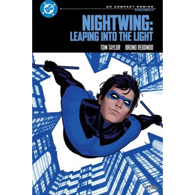 DC Comics Nightwing: Leaping Into the Light DC Comics Nightwing: Leaping Into the Light
