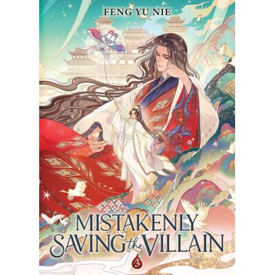 Seven Seas Mistakenly Saving the Villain (Novel) Vol. 3 Seven Seas Mistakenly Saving the Villain (Novel) Vol. 3