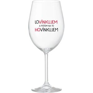 Giftela LÁSKA A POTOM HOVORÍM - priehľadný pohár na víno 350 ml Giftela LÁSKA A POTOM HOVORÍM - priehľadný pohár na víno 350 ml