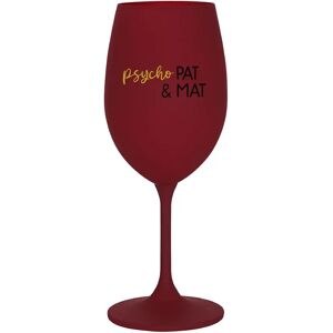Giftela PSYCHO PAT&MAT; - bordový pohár na víno 350 ml Giftela PSYCHO PAT&MAT; - bordový pohár na víno 350 ml