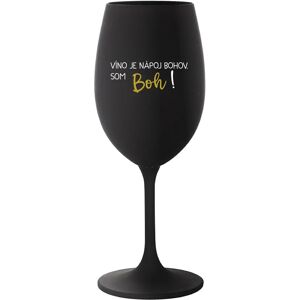 Giftela VÍNO JE BOŽÍ NÁPOJ. JA SOM BOH! - čierny pohár na víno 350 ml Giftela VÍNO JE BOŽÍ NÁPOJ. JA SOM BOH! - čierny pohár na víno 350 ml