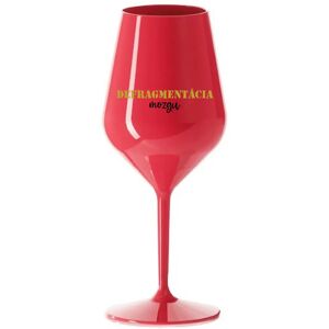 Giftela DEFRAGMENTÁCIA MOZKU - červený nerozbitný pohár na víno 470 ml Giftela DEFRAGMENTÁCIA MOZKU - červený nerozbitný pohár na víno 470 ml