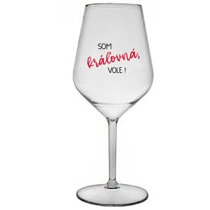 Giftela Som kráľovná, budem! - priehľadný nerozbitný pohár na víno 470 ml Giftela Som kráľovná, budem! - priehľadný nerozbitný pohár na víno 470 ml