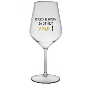 Giftela Koľko hodín je to? 5 minút na víno! - priehľadný nerozbitný pohár na víno 470 ml Giftela Koľko hodín je to? 5 minút na víno! - priehľadný nerozbitný pohár na víno 470 ml