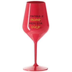 Giftela ...MAMA VYCHÁDZA PRE VÍNO... - červený nerozbitný pohár na víno 470 ml Giftela ...MAMA VYCHÁDZA PRE VÍNO... - červený nerozbitný pohár na víno 470 ml