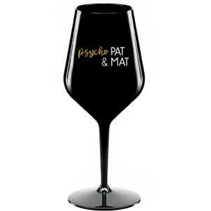 Giftela PSYCHO PAT&MAT; - čierny nerozbitný pohár na víno 470 ml Giftela PSYCHO PAT&MAT; - čierny nerozbitný pohár na víno 470 ml