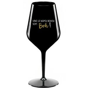 Giftela VÍNO JE BOŽÍ NÁPOJ. JA SOM BOH! - čierny nerozbitný pohár na víno 470 ml Giftela VÍNO JE BOŽÍ NÁPOJ. JA SOM BOH! - čierny nerozbitný pohár na víno 470 ml