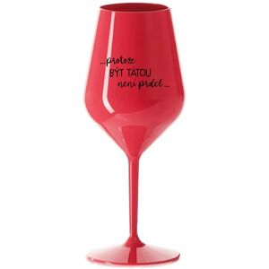 Giftela BECAUSE BEING THERE IS NO PRDEL - červený nerozbitný pohár na víno 470 ml Giftela BECAUSE BEING THERE IS NO PRDEL - červený nerozbitný pohár na víno 470 ml