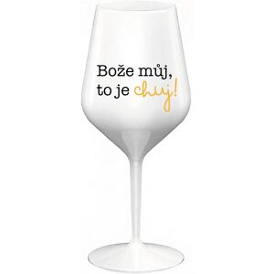 Giftela BOŽE, MÔJ BOŽE, TO JE CHUJ - biely nerozbitný pohár na víno 470 ml Giftela BOŽE, MÔJ BOŽE, TO JE CHUJ - biely nerozbitný pohár na víno 470 ml
