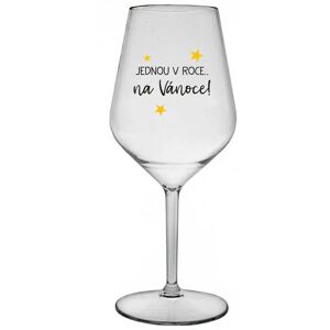 Giftela JEDEN V ROKU NA VIANOCE - číry nerozbitný pohár na víno 470 ml Giftela JEDEN V ROKU NA VIANOCE - číry nerozbitný pohár na víno 470 ml