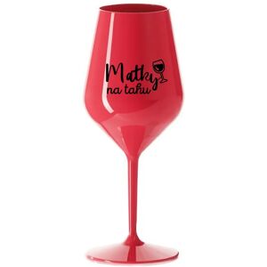 Giftela MATKY NA RUKU - červený nerozbitný pohár na víno 470 ml Giftela MATKY NA RUKU - červený nerozbitný pohár na víno 470 ml