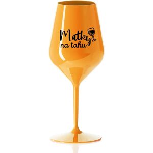 Giftela MATKY NA RUKU - oranžový nerozbitný pohár na víno 470 ml Giftela MATKY NA RUKU - oranžový nerozbitný pohár na víno 470 ml