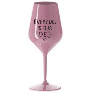 Giftela EVERY DEJ IS GUD DEJ - svetloružový nerozbitný pohár na víno 470 ml Giftela EVERY DEJ IS GUD DEJ - svetloružový nerozbitný pohár na víno 470 ml