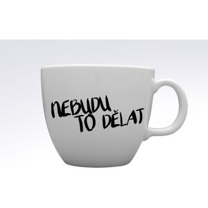 Giftela I WON'T DO IT - MEGA XXL keramický hrnček 1000 ml Giftela I WON'T DO IT - MEGA XXL keramický hrnček 1000 ml