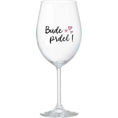 Giftela BUDE PRDEL! - priehľadný pohár na víno 350 ml Giftela BUDE PRDEL! - priehľadný pohár na víno 350 ml