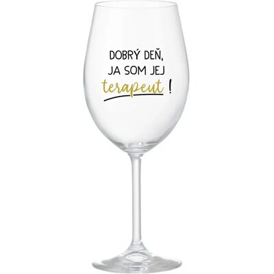 Giftela DOBRÝ DEŇ, JEM TERAPEUTE! - priehľadný pohár na víno 350 ml Giftela DOBRÝ DEŇ, JEM TERAPEUTE! - priehľadný pohár na víno 350 ml