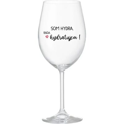 Giftela I AM HYDRA. I LOVE HYDRATING! - priehľadný pohár na víno 350 ml Giftela I AM HYDRA. I LOVE HYDRATING! - priehľadný pohár na víno 350 ml