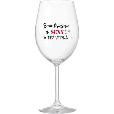 Giftela I'M BEAUTIFUL AND SEXY! (AND ALSO LUSTY...) - priehľadný pohár na víno 350 ml Giftela I'M BEAUTIFUL AND SEXY! (AND ALSO LUSTY...) - priehľadný pohár na víno 350 ml