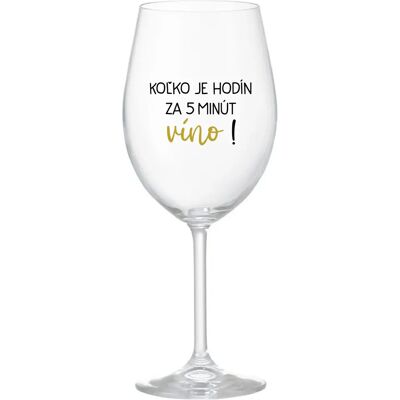 Giftela Koľko hodín? 5 minút na víno! - priehľadný pohár na víno 350 ml Giftela Koľko hodín? 5 minút na víno! - priehľadný pohár na víno 350 ml