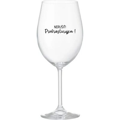 Giftela DO NOT DISTURB! - priehľadný pohár na víno 350 ml Giftela DO NOT DISTURB! - priehľadný pohár na víno 350 ml