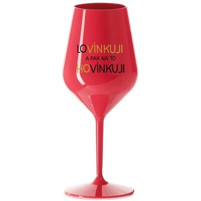 Giftela LÁSKUJEM A POTOM HOVORÍM - červený nerozbitný pohár na víno 470 ml Giftela LÁSKUJEM A POTOM HOVORÍM - červený nerozbitný pohár na víno 470 ml