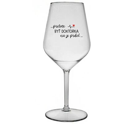 Giftela ...KEĎŽE BYŤ LEKÁRNIKOM NIE JE PRELIMINÁRNE... - priehľadný nerozbitný pohár na víno 470 ml Giftela ...KEĎŽE BYŤ LEKÁRNIKOM NIE JE PRELIMINÁRNE... - priehľadný nerozbitný pohár na víno 470 ml