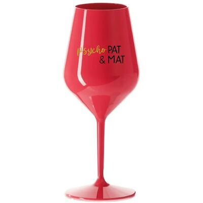 Giftela PSYCHO PAT&MAT; - červený nerozbitný pohár na víno 470 ml Giftela PSYCHO PAT&MAT; - červený nerozbitný pohár na víno 470 ml