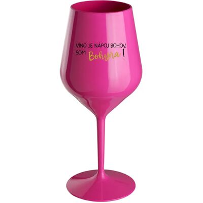 Giftela VÍNO JE BOŽSKÝ NÁPOJ. JA SOM BOŽSTVO! - ružový nerozbitný pohár na víno 470 ml Giftela VÍNO JE BOŽSKÝ NÁPOJ. JA SOM BOŽSTVO! - ružový nerozbitný pohár na víno 470 ml