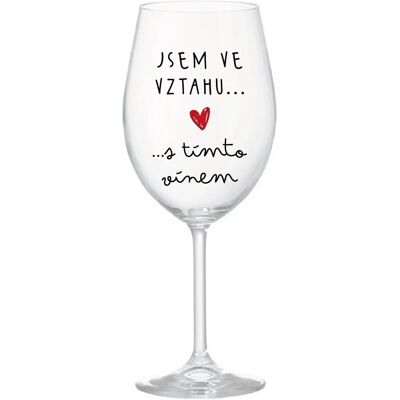 Giftela Som vo vzťahu s týmto vínom - číry pohár na víno 350 ml Giftela Som vo vzťahu s týmto vínom - číry pohár na víno 350 ml
