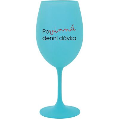 Giftela MUST HAVE DENNÝ DARČEK - tyrkysový pohár na víno 350 ml Giftela MUST HAVE DENNÝ DARČEK - tyrkysový pohár na víno 350 ml