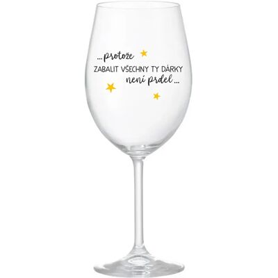 Giftela BECAUSE Balenie darčekov nie je problém - číry pohár na víno 350 ml Giftela BECAUSE Balenie darčekov nie je problém - číry pohár na víno 350 ml