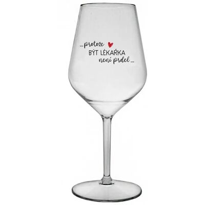 Giftela BÝŤ LEKÁRNIKOM NIE JE PRELIMINÁRNE - číry nerozbitný pohár na víno 470 ml Giftela BÝŤ LEKÁRNIKOM NIE JE PRELIMINÁRNE - číry nerozbitný pohár na víno 470 ml