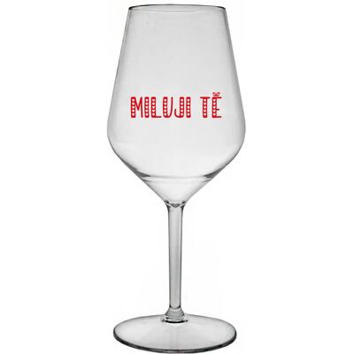 Giftela I LOVE YOU - číry nerozbitný pohár na víno 470 ml Giftela I LOVE YOU - číry nerozbitný pohár na víno 470 ml